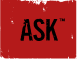 Ask